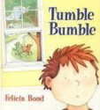 Tumble Bumble - Felicia Bond