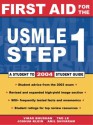 First Aid for the USMLE Step 1: 2004 - Vikas Bhushan, Tao T. Le