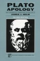 Apology - Plato, James J. Helm