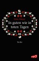 In guten wie in toten Tagen (German Edition) - Gina Mayer