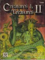 Creatures and Treasures II - Monte Cook, Kevin Barrett, James Holloway, Steve Hickman