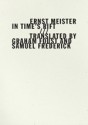 In Time's Rift (Im Zeitspalt) - Ernst Meister, Graham Foust, Samuel Frederick