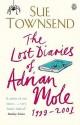 The Lost Diaries of Adrian Mole, 1999-2001 (Adrian Mole #7) - Sue Townsend