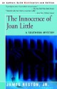 The Innocence of Joan Little: A Southern Mystery - James Reston Jr.