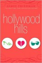 Hollywood Hills - Aimee Friedman