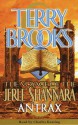 The Voyage of the Jerle Shannara: Antrax (Audio) - Terry Brooks, Charles Keating