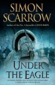 Under the Eagle: Cato & Macro: Book 1 - Simon Scarrow