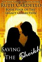 Saving the Sheikh - Ruth Cardello