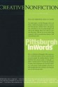 Creative Nonfiction: Pittsburgh in Words - Lee Gutkind