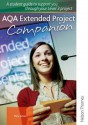 Aqa Extended Project: Student Companion - Paul Bowers-Isaacson, Mary James