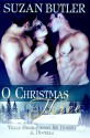 O Christmas Three - Suzan Butler