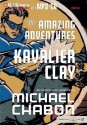 The Amazing Adventures of Kavalier & Clay - Michael Chabon