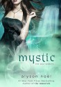 Mystic - Alyson Noël