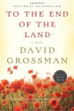 To the End of the Land - David Grossman, Jessica Cohen