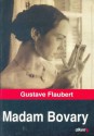 Madam Bovary - Celâl Öner, Gustave Flaubert