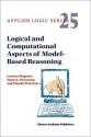 Logical and Computational Aspects of Model-Based Reasoning (APPLIED LOGIC SERIES Volume 25) - L. Magnani, N.J. Nersessian, C. Pizzi