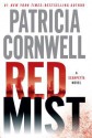 Red Mist (Kay Scarpetta Mysteries) - Patricia Cornwell