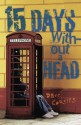 15 Days Without a Head - Dave Cousins