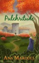 Pulchritude - Ana Mardoll