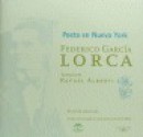 Poeta en Nueva York - Federico García Lorca