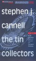 The Tin Collectors - Stephen J. Cannell, Robert Lawrence