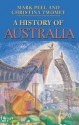 A History of Australia - Mark Peel, Christina Twomey