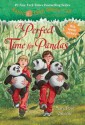 A Perfect Time for Pandas - Mary Pope Osborne