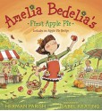 Amelia Bedelia's First Apple Pie (Audio) - Herman Parish, Lynne Avril, Angela Goethals