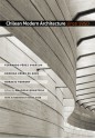 Chilean Modern Architecture since 1950 - Fernando Perez Oyarzun, Rodrigo Perez de Arce, Horacio Torrent, Malcolm Quantrill, Bruce C. Webb, Malcolm William Quantrill