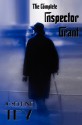 The Complete Inspector Grant (Unabridged) - The Man in the Queue, a Shilling for Candles, to Love and Be Wise, the Daughter of Time, the Singing Sands - Josephine Tey