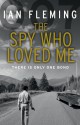 The Spy Who Loved Me - Ian Fleming