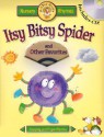 Itsy Bitsy Spider: And Other Favorites [With CD] - Soundprints