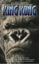 King Kong - Christopher Golden, Merian C. Cooper, Edgar Wallace, Philippa Boyens, Peter Jackson