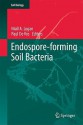 Endospore Forming Soil Bacteria (Soil Biology) - Niall A. Logan, Paul de Vos