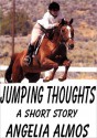 Jumping Thoughts - Angelia Almos