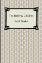 The Railway Children - E. Nesbit