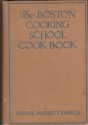 The Boston Cooking School Cook Book - Fannie Merritt Farmer