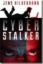 Cyberstalker - Jens Hildebrand