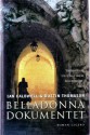 Belladonna dokumentet - Ian Caldwell, Dustin Thomason, Alis Friis Caspersen