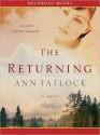 The Returning (MP3 Book) - Ann Tatlock, Scott Sowers