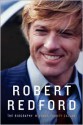 Robert Redford: The Biography - Michael Feeney Callan