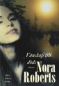 Vänskap till döds - Nora Roberts