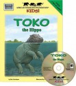 Toko the Hippo [With Tear-Our Poster and CD] - Ben Nussbaum, Gregory Wenzel