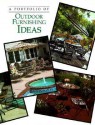 A Portfolio of Outdoor Furnishing Ideas - Cowles Creative Publishing, Cy Decosse Inc.