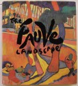 The Fauve Landscape - Judi Freeman, James D. Herbert