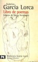 Libro de Poemas: 1918-1920 - Federico García Lorca, Mario Hernández