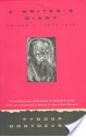 A Writer's Diary, Volume One, 1873-1876 - Fyodor Dostoyevsky, Gary Saul Morson, Kenneth Lantz