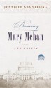 Becoming Mary Mehan - Jennifer Armstrong