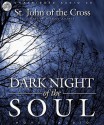 Dark Night of the Soul (Audio) - Juan de la Cruz, Michael Kramer