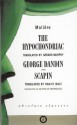 The Hypochondriac / George Dandin / Scapin - Molière, Gerard Murphy, Ranjit Bolt, Nicholas Dromgoole